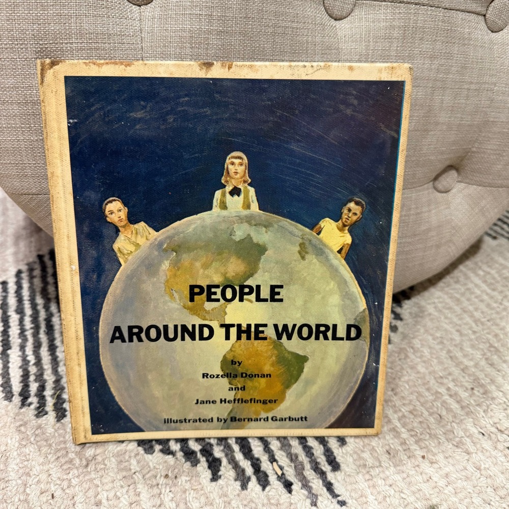 Vintage People Around the World Hardcover Book Donan Hefflefinger Garbutt 1963